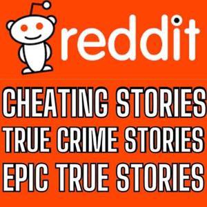 Best Of Reddit Stories 2025 Cheating, True Crime, AITA and NSFW Stories
