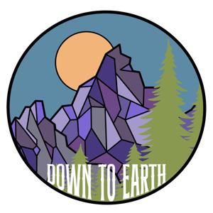 The Down to Earth Podcast