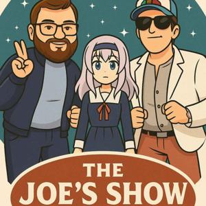 The Joe’s Show