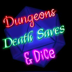 Dungeons Death Saves & Dice