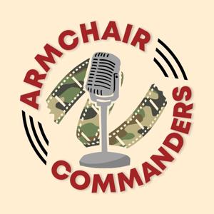 Armchair Commanders War Movie Podcast