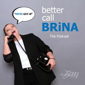Better call BRiNA