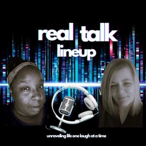 Real Talk Lineup