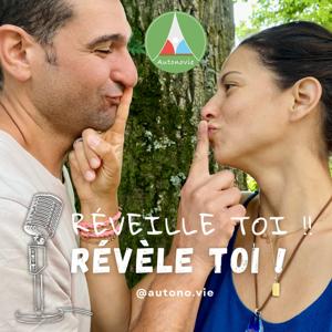 Réveille-toi ! Revèle-toi !