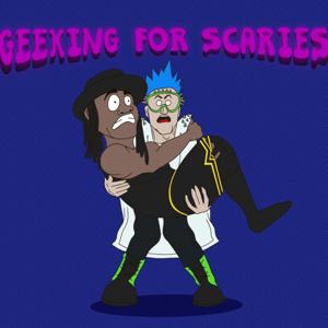 Geeking for Scaries