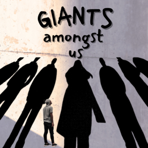 Giants Amongst Us