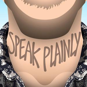 Speak Plainly Podcast