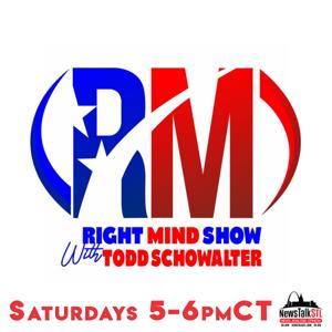 The Right Mind Show with Todd Schowalter on NewsTalkSTL