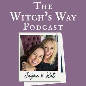 The Witch's Way by Mother & Daughter Witch Duo