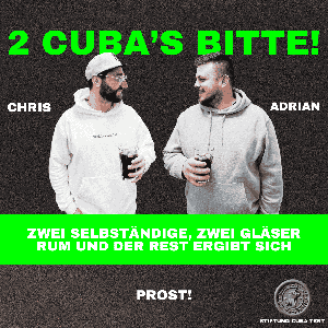 2 CUBA'S BITTE!