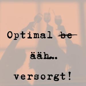 Optimal besorgt ääh.. versorgt