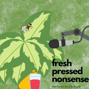 Fresh Pressed Nonsense