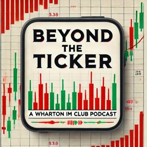 Beyond The Ticker