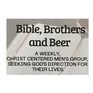 Bible, Brothers and Beer