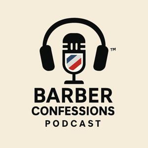 Barber Confessions™