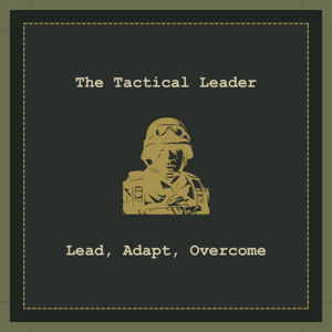 The Tactical Leader