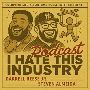 I Hate This Industry Podcast