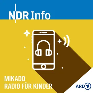 Mikado - der Kinder-Podcast by NDR Info