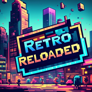 Retro Reloaded