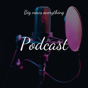 Big news everything