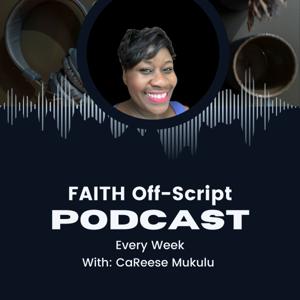 Faith Off Script