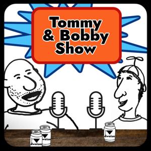 Tommy & Bobby Show
