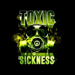 TOXIC SICKNESS RADIO SHOWS