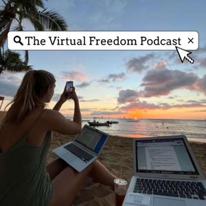 The Virtual Freedom Podcast