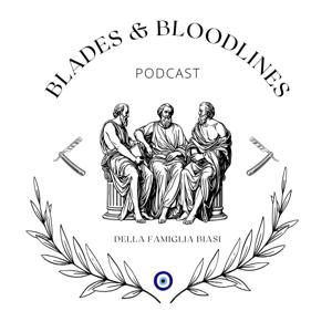 Blades and Bloodlines Podcast