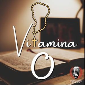Vitamina O: Evangelio dominical comentado