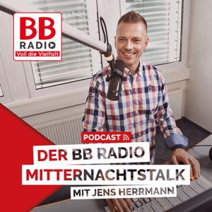 Der BB RADIO Mitternachtstalk Podcast by Jens Herrmann | BB RADIO