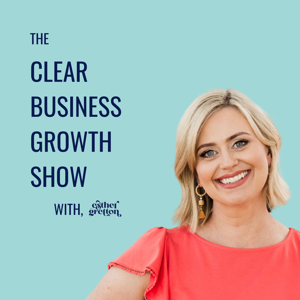 The Clear Business Growth Show