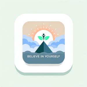 Believe in yourself