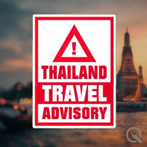 Thailand Travel Advisory