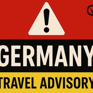 Germany Travel Advisory