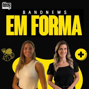 BandNews Em Forma