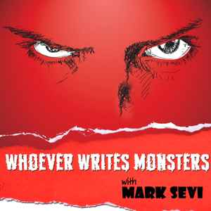 Whoever Writes Monsters Podcast