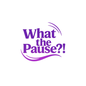 What the Pause?!