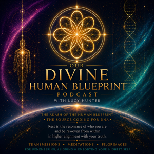 Our Divine Human Blueprint