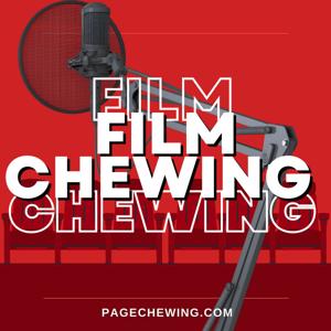 Film Chewing