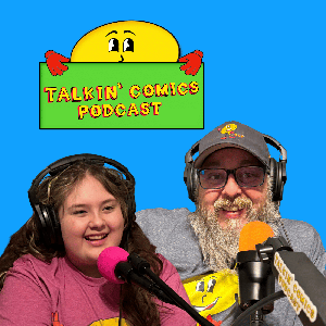 Talkin' Comics Podcast