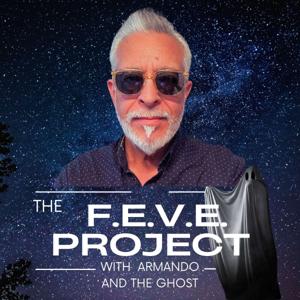 The F.E.V.E. Project
