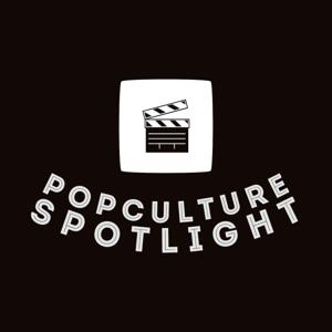 PopCulture Spotlight by Cameron Mckinney