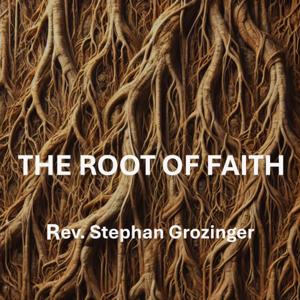 The Root of Faith