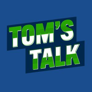 Tom's Talk
