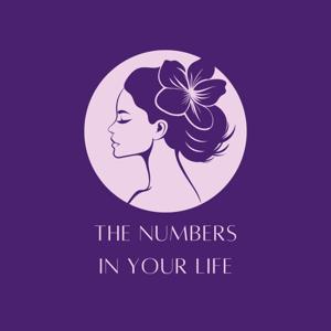 The Numbers in Your Life | Exploring Your Life Roadmap Through Numerology