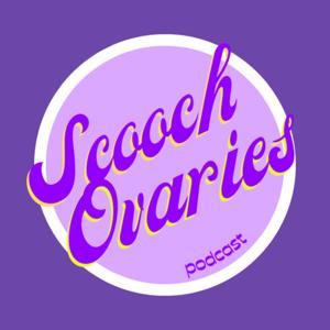 Scooch Ovaries