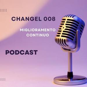 ChAngel 008 MIGLIORAMENTO CONTINUO