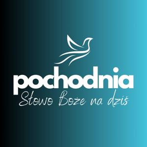 Pochodnia | Słowo Boże na dziś
