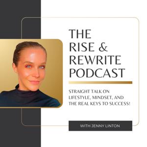 The Rise and Rewrite Podcast